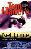 Cover: Tom Clancy's Net Force: Safe House - G P Putnam's Sons