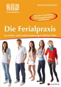 Cover: Die Ferialpraxis - LexisNexis Verlag ARD ORAC GmbH