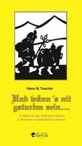 Cover: Und w&aring;nn 's nit gsturbm sein ... - Heyn