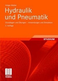 Bild vergrößern Bild: Hydraulik und Pneumatik - Vieweg+Teubner Verlag