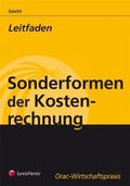 Cover: Sonderformen der Kostenrechnung - LexisNexis Verlag ARD ORAC GmbH