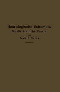 Abbildung von: Neurologische Schemata für die ärztliche Praxis - Springer