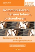 Cover: Kommunizieren, Lernen lehren, pr&auml;sentieren - VERITAS Verlags- und Handelsgesellschaft m.b.H.