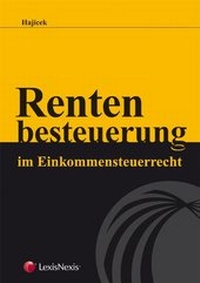 Abbildung von: Rentenbesteuerung im Einkommensteuerrecht - LexisNexis ARD ORAC