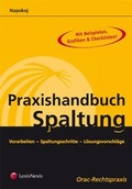 Cover: Praxishandbuch Spaltung - LexisNexis Verlag ARD ORAC GmbH