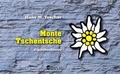 Cover: Monte Tschentsche - Heyn