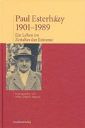 Cover: Paul Esterh&aacute;zy, 1901-1989 - Studien Verlag