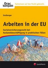 Abbildung von: Arbeiten in der EU - LexisNexis ARD ORAC