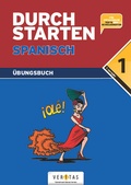 Cover: Durchstarten Spanisch 1. &Uuml;bungsbuch - VERITAS Verlags- und Handelsgesellschaft m.b.H.