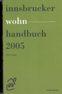 Abbildung von: Innsbrucker Wohnhandbuch 2005 - Studien Verlag