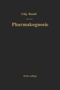 Abbildung von: Lehrbuch der Pharmakognosie - Springer