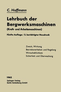 Abbildung von: Lehrbuch der Bergwerksmaschinen - Springer