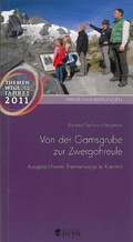 Cover: Von der Gamsgrube zur Zwergohreule - Heyn