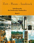 Cover: Zeit - Raum - Innsbruck 2 - Universit&auml;tsverlag Wagner