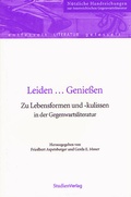 Cover: Leiden ... Genie&szlig;en - Studien Verlag