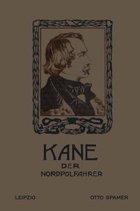 Abbildung von: Kane der Nordpolfahrer - Springer