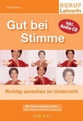 Cover: Gut bei Stimme - VERITAS Verlags- und Handelsgesellschaft m.b.H.