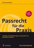 Cover: Passrecht f&uuml;r die Praxis - LexisNexis Verlag ARD ORAC GmbH