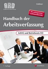 Enlarge image Cover: Handbuch der Arbeitsverfassung - LexisNexis Verlag ARD ORAC GmbH