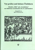 Cover: Von gro&szlig;en und kleinen &Uuml;belt&auml;tern - Universit&auml;tsverlag Wagner