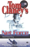 Cover: Tom Clancy's Net Force: Gameprey - Penguin USA