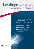 Cover: Lehrlinge aus Sicht der Personalverrechnung - LexisNexis Verlag ARD ORAC GmbH