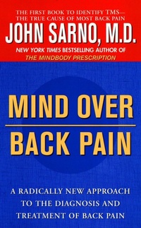 Enlarge image Cover: Mind Over Back Pain - Penguin USA