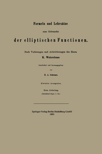 Abbildung von: Formeln und Lehrsätze zum Gebrauche der elliptischen Functionen - Springer