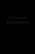 Cover: Freitragende Holzbauten - Springer