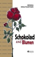 Cover: Schokolad und Blumen - Heyn