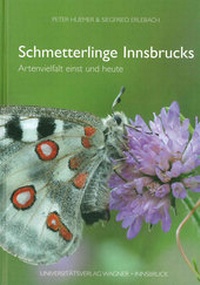 Abbildung von: Schmetterlinge Innsbrucks. Artenvielfalt einst und heute - Wagner Innsbruck