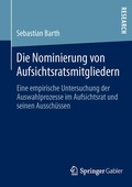 Abbildung von: Die Nominierung von Aufsichtsratsmitgliedern - Springer Gabler
