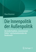 Cover: Die Innenpolitik der Au&szlig;enpolitik - Springer VS
