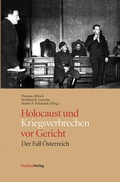 Cover: Holocaust und Kriegsverbrechen vor Gericht - Studien Verlag
