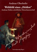 Cover: Weltbild eines "Helden" - Universit&auml;tsverlag Wagner