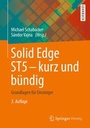 Bild: Solid Edge ST5 - kurz und bündig - Springer Vieweg