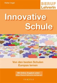Enlarge image Cover: Innovative Schule - VERITAS Verlags- und Handelsgesellschaft m.b.H.