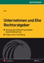 Cover: Unternehmen und Ehe Rechtsratgeber - LexisNexis Verlag ARD ORAC GmbH