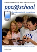 Cover: ppc@school - Kleine Computer f&uuml;r kleine H&auml;nde - Studien Verlag