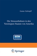 Cover: Die Strassenbahnen in den Vereinigten Staaten von Amerika - Springer