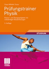 Abbildung von: Prüfungstrainer Physik - Vieweg+Teubner Verlag