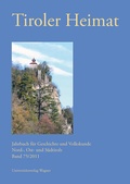 Cover: Tiroler Heimat 75 (2011) - Universit&auml;tsverlag Wagner