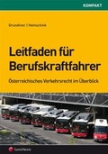 Cover: Leitfaden f&uuml;r Berufskraftfahrer - LexisNexis Verlag ARD ORAC GmbH