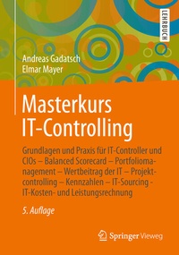 Enlarge image Cover: Masterkurs IT-Controlling - Springer Vieweg