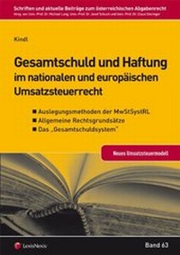 Abbildung von: Gesamtschuld und Haftung im nationalen und europäischen Umsatzsteuerrecht - LexisNexis ARD ORAC