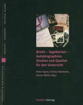 Cover: Briefe - Tageb&uuml;cher - Autobiographien - Studien Verlag