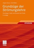 Cover: Grundz&uuml;ge der Str&ouml;mungslehre - Vieweg+Teubner Verlag