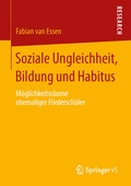 Cover: Soziale Ungleichheit, Bildung und Habitus - Springer VS