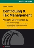 Cover: Controlling und Tax Management - LexisNexis Verlag ARD ORAC GmbH