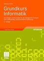 Cover: Grundkurs Informatik - Vieweg+Teubner Verlag
